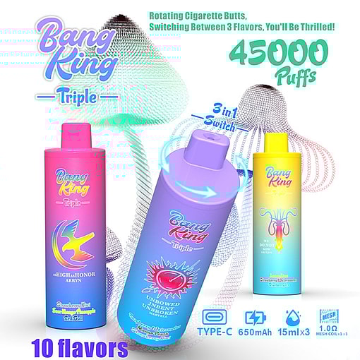 Colorful Advertisement For Bang King Triple Disposable Vapes, Highlighting 45,000 Puffs, 3-In-1 Switch For Flavor Rotation, Type-C Charging, 650 Mah Battery, And 10 Flavor Options With Vibrant Packaging Designs.